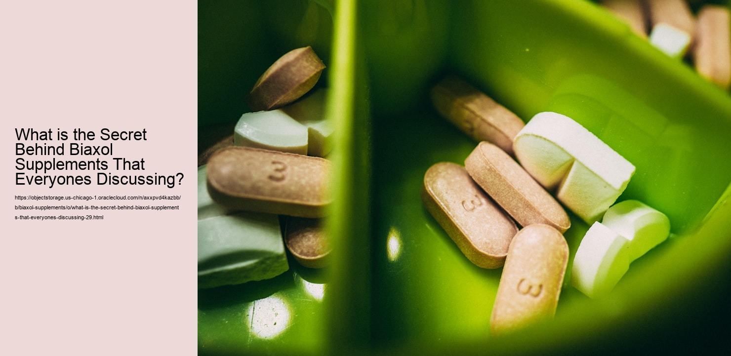 What is the Secret Behind Biaxol Supplements That Everyones Discussing?