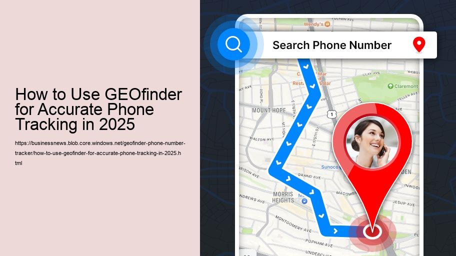 How to Use GEOfinder for Accurate Phone Tracking in 2025