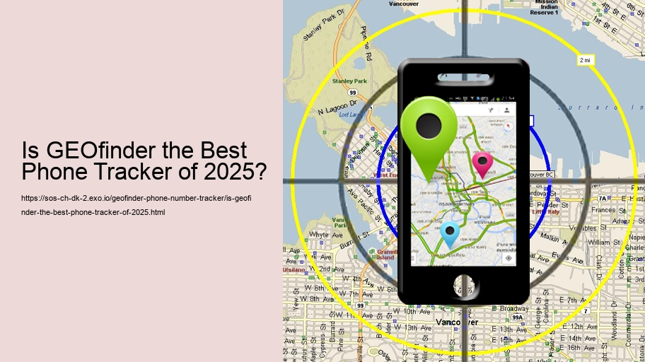 Is GEOfinder the Best Phone Tracker of 2025?