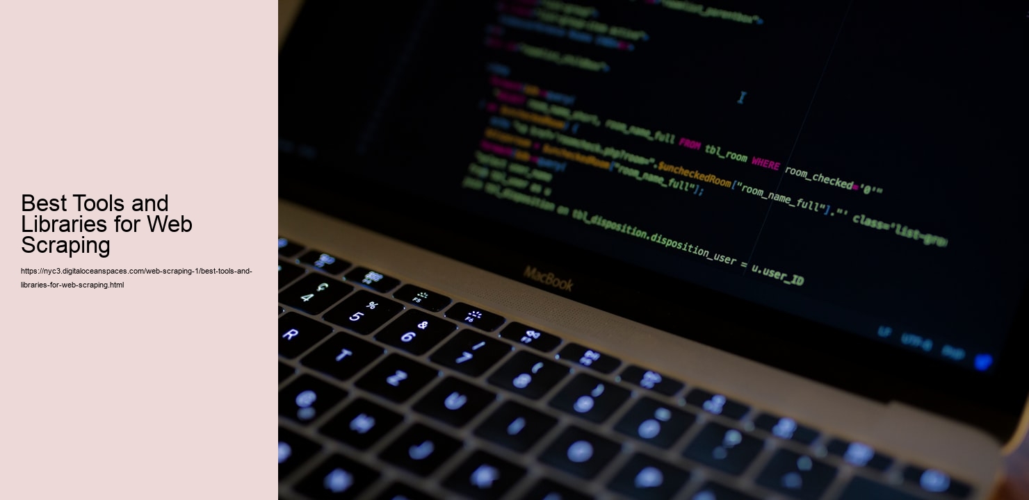 Best Tools and Libraries for Web Scraping  